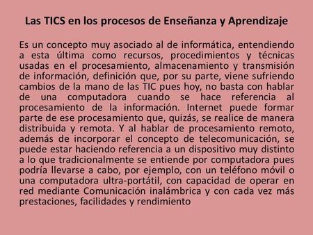 Las TICS en los procesos de Enseñanza y Aprendizaje