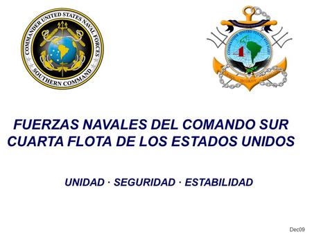 FUERZAS NAVALES DEL COMANDO SUR CUARTA FLOTA DE LOS ESTADOS UNIDOS