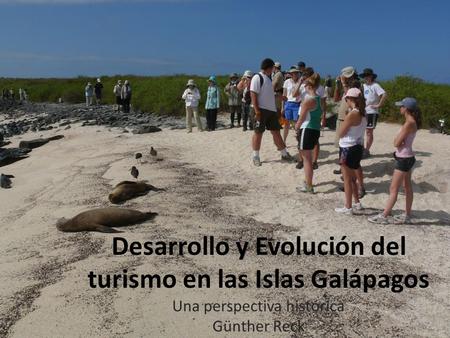 Desarrollo y Evolución del turismo en las Islas Galápagos