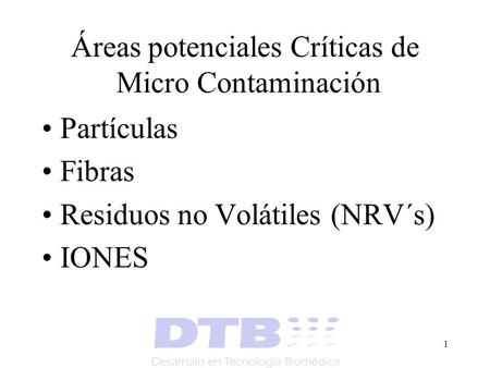 Áreas potenciales Críticas de Micro Contaminación