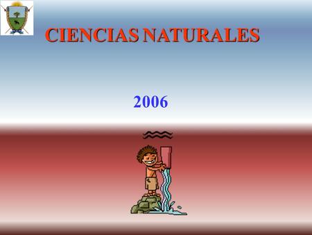 CIENCIAS NATURALES 2006.