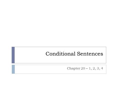 Conditional Sentences