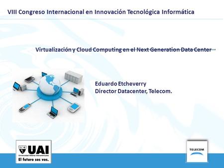 VIII Congreso Internacional en Innovación Tecnológica Informática
