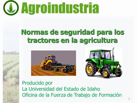 Normas de seguridad para los tractores en la agricultura
