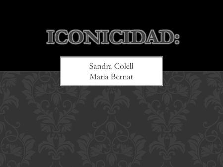 Sandra Colell Maria Bernat