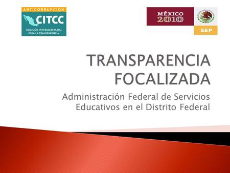 Administración Federal de Servicios Educativos en el Distrito Federal.
