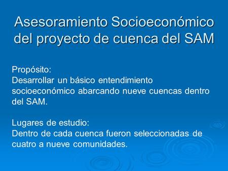 Asesoramiento Socioeconómico del proyecto de cuenca del SAM