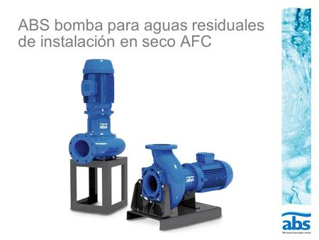 ABS bomba para aguas residuales de instalación en seco AFC