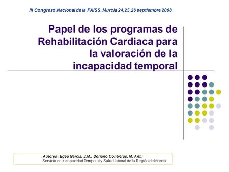 III Congreso Nacional de la FAISS. Murcia 24,25,26 septiembre 2008