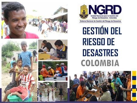 GESTIÓN DEL RIESGO DE DESASTRES COLOMBIA.