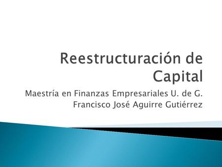 Reestructuración de Capital