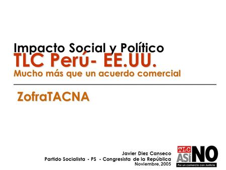 Impacto Social y Político TLC Perú- EE. UU