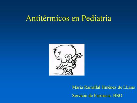 Antitérmicos en Pediatría