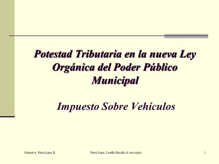 Pérez-Luna, Carrillo-Batalla & Asociados