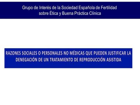Grupo de Interés de la Sociedad Española de Fertilidad