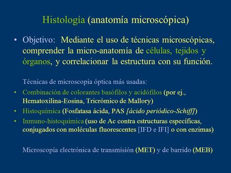 Histología (anatomía microscópica)