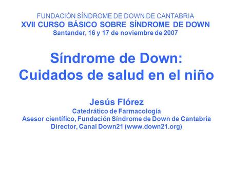 Síndrome de Down: Cuidados de salud en el niño