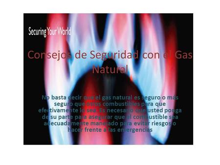 Consejos de Seguridad con el Gas Natural