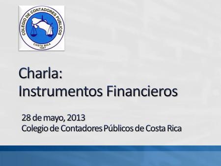 Charla: Instrumentos Financieros