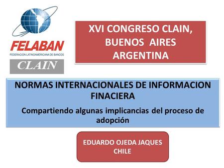 XVI CONGRESO CLAIN, BUENOS AIRES ARGENTINA