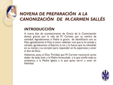 NOVENA DE PREPARACIÓN A LA CANONIZACIÓN DE M.CARMEN SALLÉS