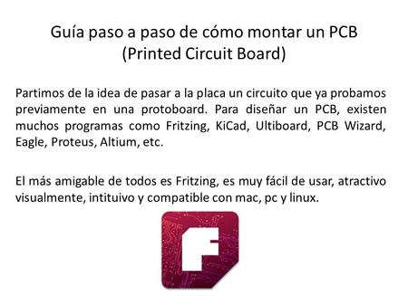 Guía paso a paso de cómo montar un PCB (Printed Circuit Board)