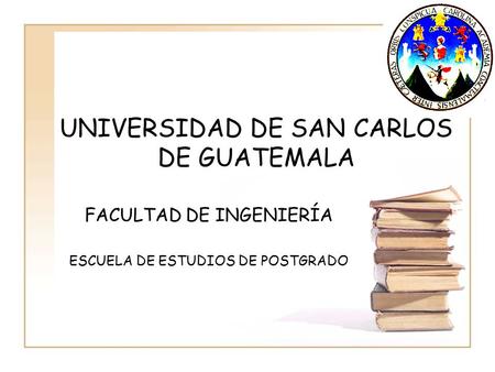 UNIVERSIDAD DE SAN CARLOS DE GUATEMALA