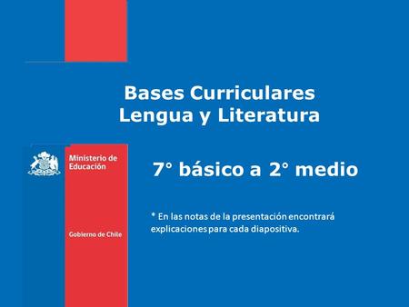 Bases Curriculares Lengua y Literatura