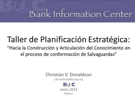 Christian V. Donaldson BIC Junio, 2013 México
