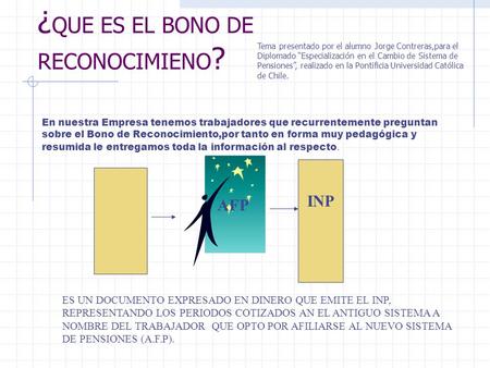 ¿QUE ES EL BONO DE RECONOCIMIENO?