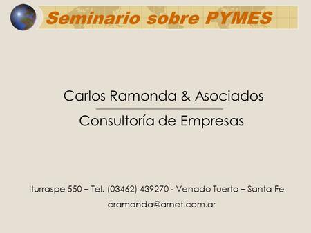 Seminario sobre PYMES Carlos Ramonda & Asociados