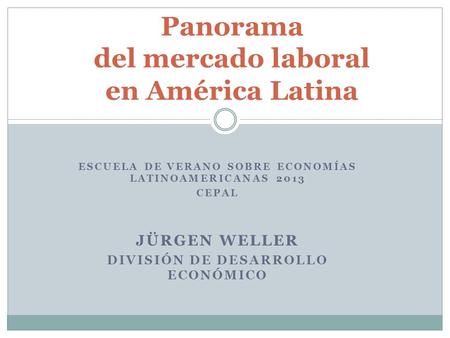 Panorama del mercado laboral en América Latina