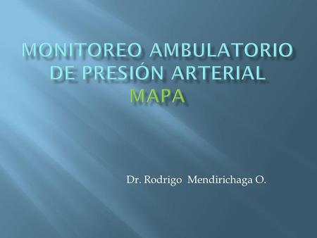 Monitoreo ambulatorio de presión arterial MAPA