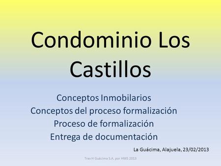 Condominio Los Castillos