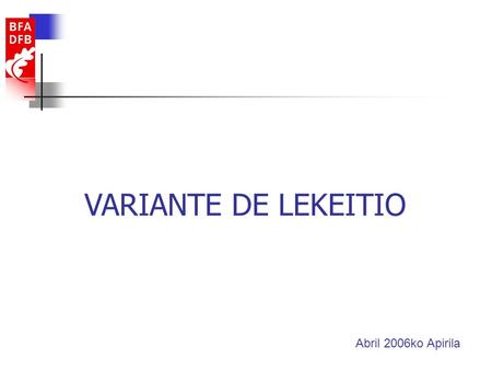 VARIANTE DE LEKEITIO Abril 2006ko Apirila.