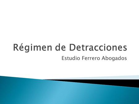 Régimen de Detracciones
