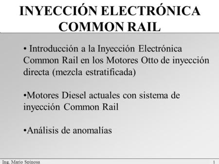 INYECCIÓN ELECTRÓNICA COMMON RAIL