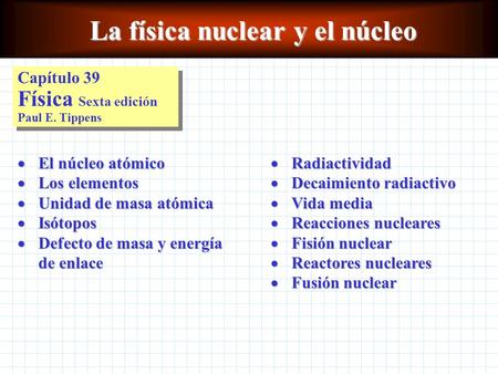 La física nuclear y el núcleo