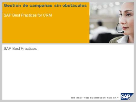 Gestión de campañas sin obstáculos SAP Best Practices for CRM