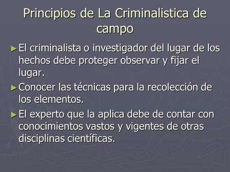 Principios de La Criminalistica de campo