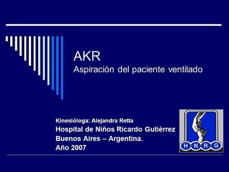 AKR Aspiración del paciente ventilado