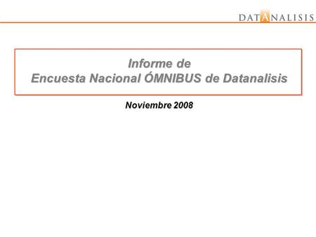 Encuesta Nacional ÓMNIBUS de Datanalisis