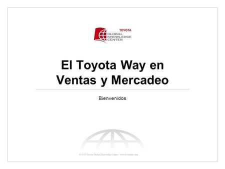 El Toyota Way en Ventas y Mercadeo