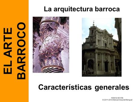 La arquitectura barroca Características generales