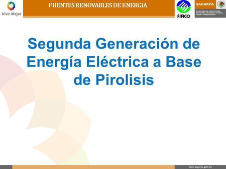 Segunda Generación de Energía Eléctrica a Base de Pirolisis