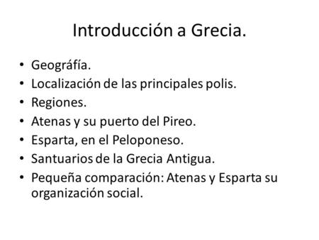 Introducción a Grecia. Geográfía.