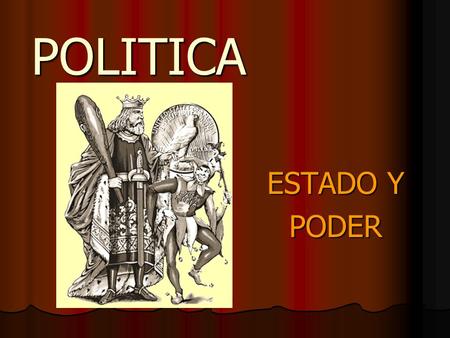 POLITICA ESTADO Y PODER.