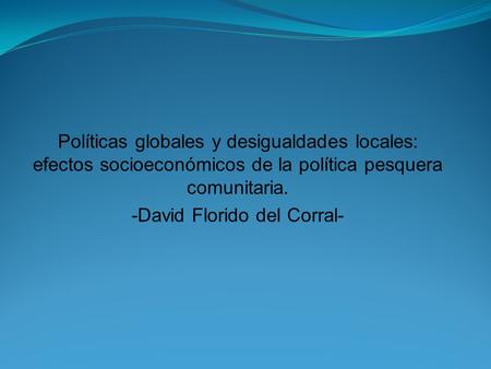 -David Florido del Corral-