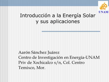 Introducción a la Energía Solar y sus aplicaciones
