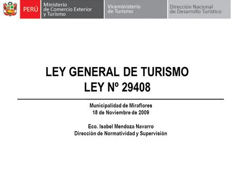 LEY GENERAL DE TURISMO LEY Nº 29408